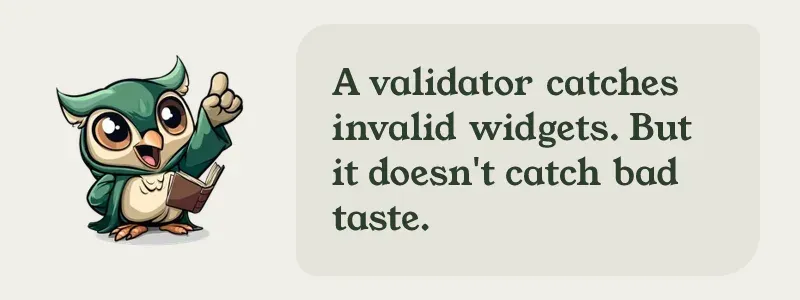 Mascot Systema with speech bubble about the limits of automated validation in agent-generated UI